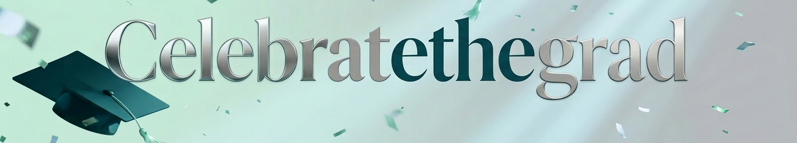 Celebrate the Grad